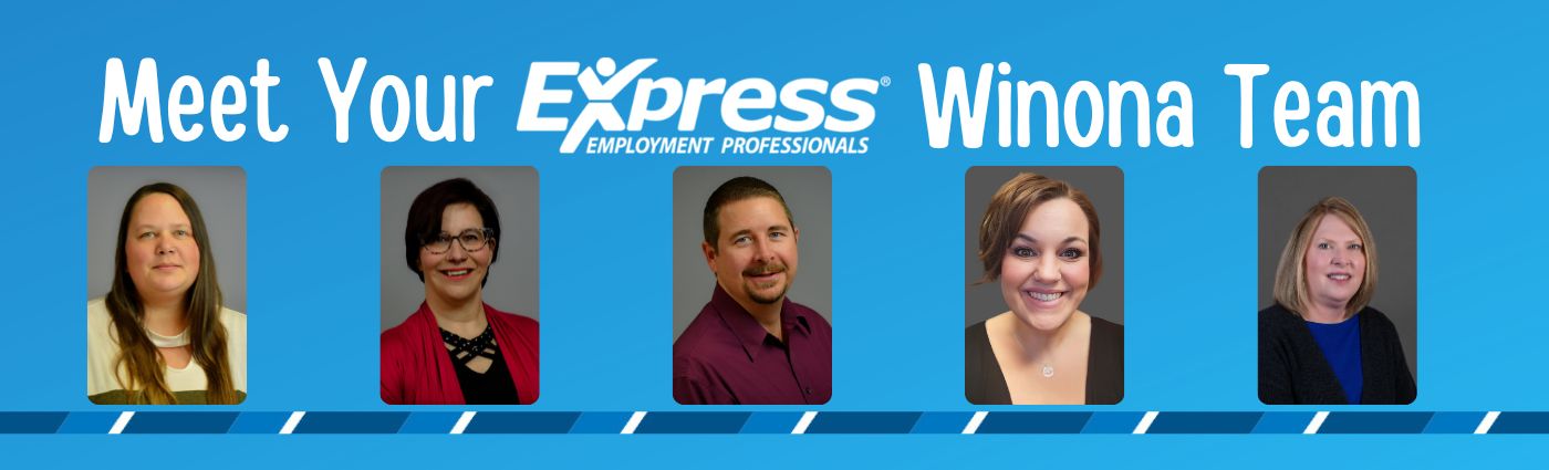 Meet Your Express Winona Team