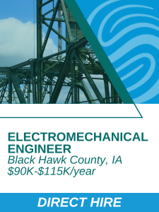 ENG - Electromechanical Engineer Black Hawk County IA