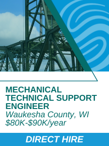 ENG - Mechanical Technical Support Engineer Waukesha County WI