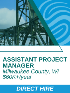 Construction - Assistant Project Manager Milwaukee County WI