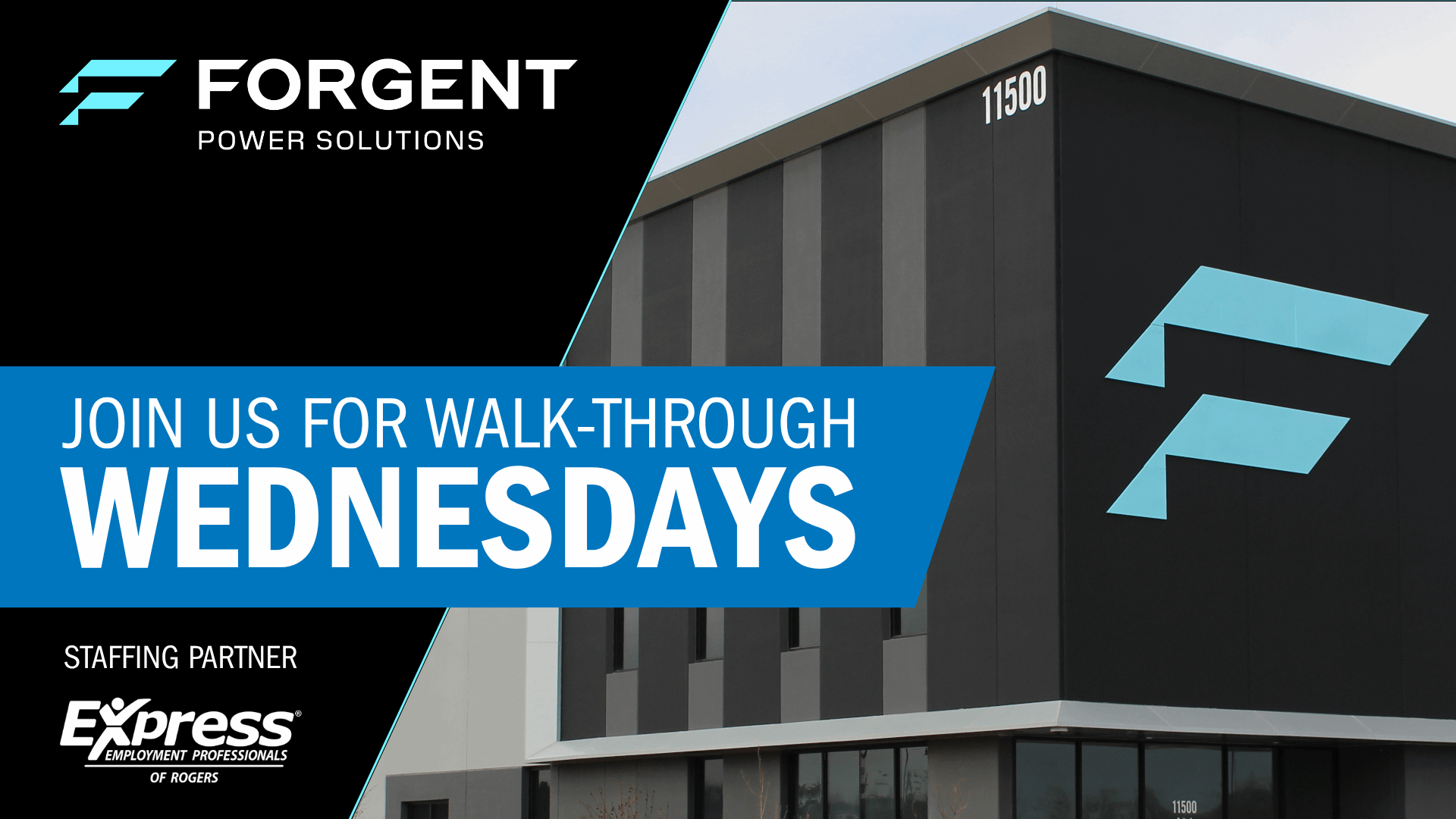 Small Banner Highlighting the new Walk-Through Wednesday Program at Forgent Power Solutions