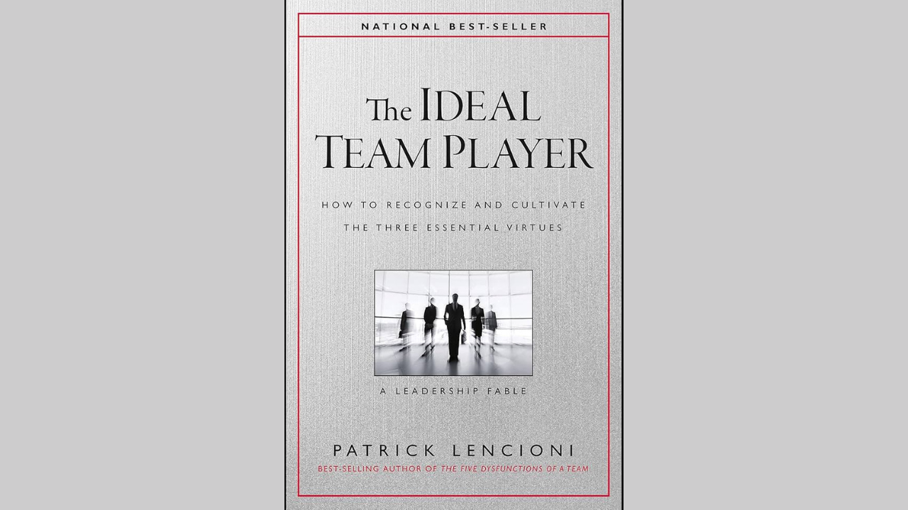 The Ideal Team Player
