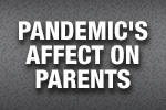 Pandemic's Affect on Parents - Hiring Agencies in Vancouver, BC