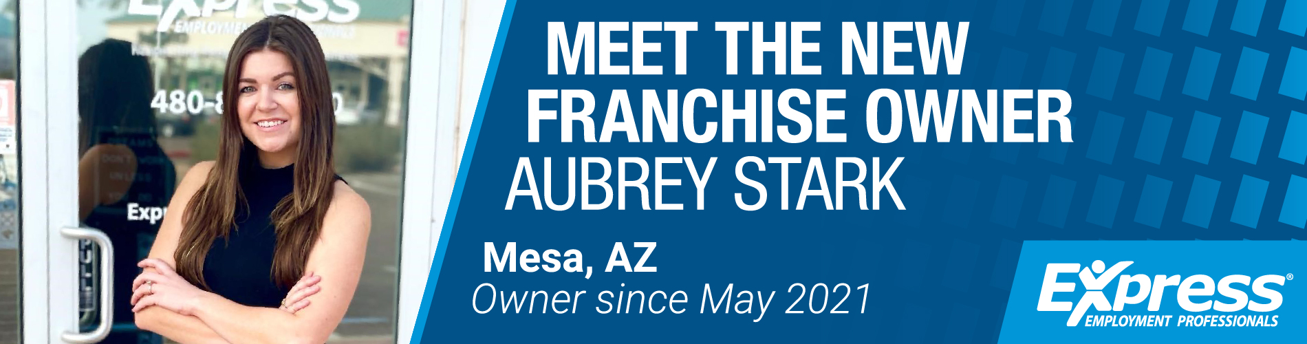 Meet the new Franchise Owner of the local staffing office in Mesa, Arizona