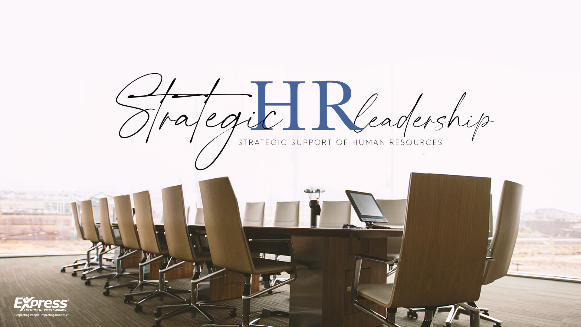 Strategic HR - Live Virtual Training - Express Leadership