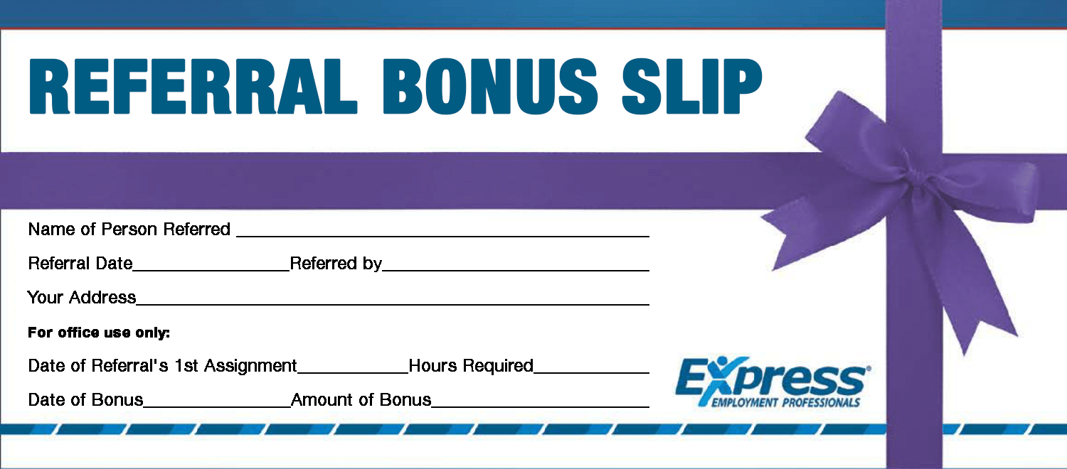 Referral Bonus Slip - Express Employment Professionals