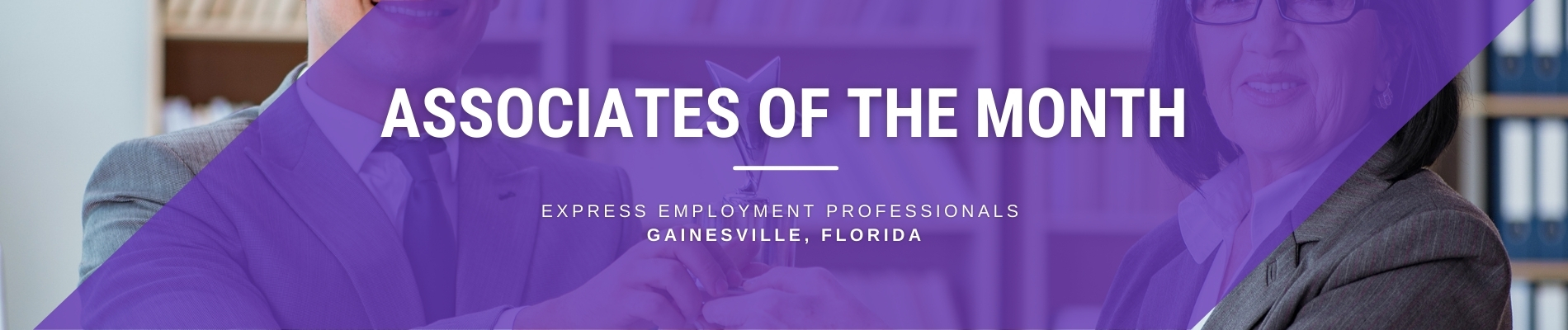 Associates of the Month - Gainesville FL Job Centers