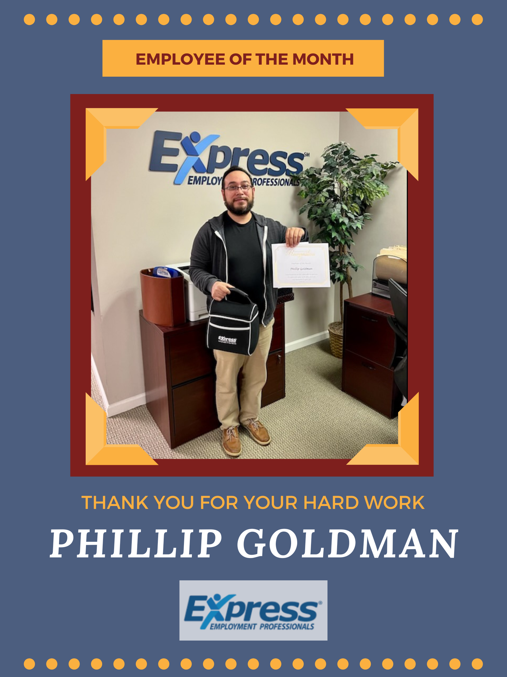 October Employee of the Month, Phillip Goldman
