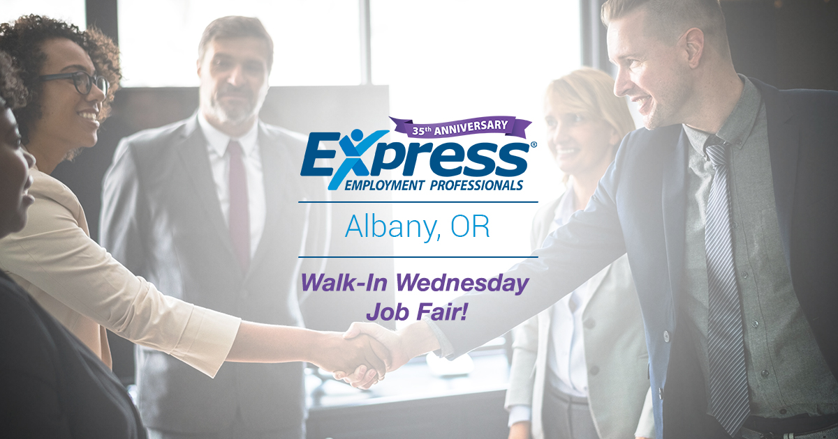 Walk-In Wednesday Job Fair in Albany, OR