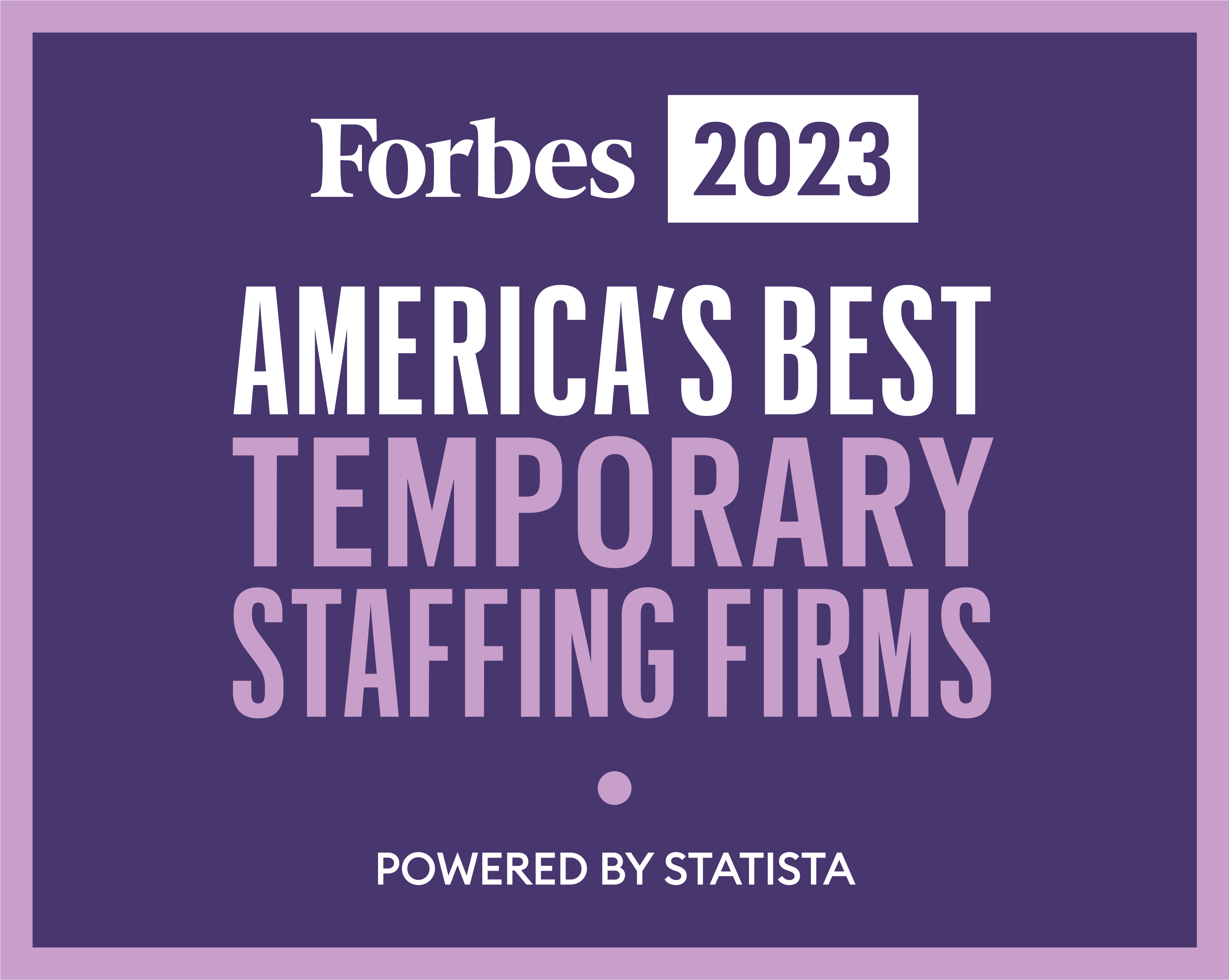 /uploadedImages/Landing_Pages/Awards/Forbes-Best-Temp-Staffing-Firm-2023.png